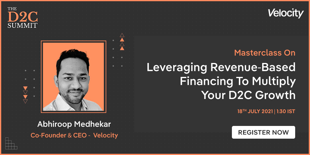 velocity_in's tweet photo. Catch our CEO, @abhiroopm at the #TheDTCSummit by @Inc42 sharing his views on the benefits of revenue-based financing, the future of #D2C & #Ecommerce brands, and a lot more. Reserve your slot and avail special discounts by following our handle now!
https://t.co/723vJfy3mi https://t.co/op4ZxZ7kxw