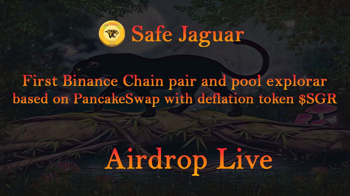 jaguar_safe's tweet photo. 🚀 Airdrop: Safe Jaguar
💰 Value: $ 20
👥 Referral: $ 10
💸 Tokens: 100 + 50 SGR
📊 Market: PancakeSwapV2
 (https://t.co/Ho3m1P6VI0)
📼 Audit: TechRate (https://t.co/4VIqhQkGK6)
Talk with the Telegram Bot (https://t.co/YcqYa2jPwy)
💽 https://t.co/W61r9L2G3n https://t.co/K8GJYWM6dL