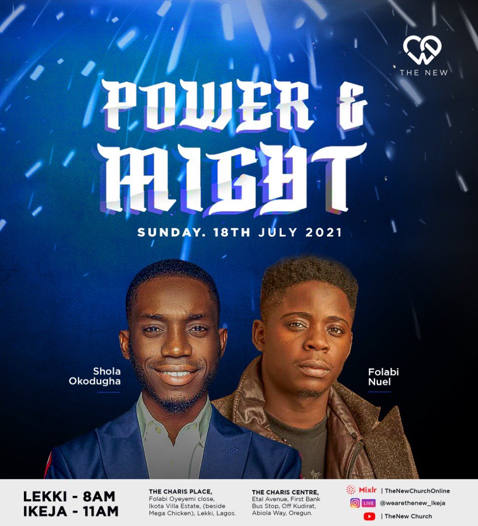 TheNew_ikeja's tweet image. Join us by 11 am with our Lead Pastor @SholaOkodugha and @FolabiNuel for tomorrow&apos;s extraordinary service!🔥

We pray!🙏
We worship!🙌
We step into POWER &amp;amp; MIGHT that has been made available for us as believers!💪

Don&apos;t miss it!

Tag someone to invite them👇

#powerandmight