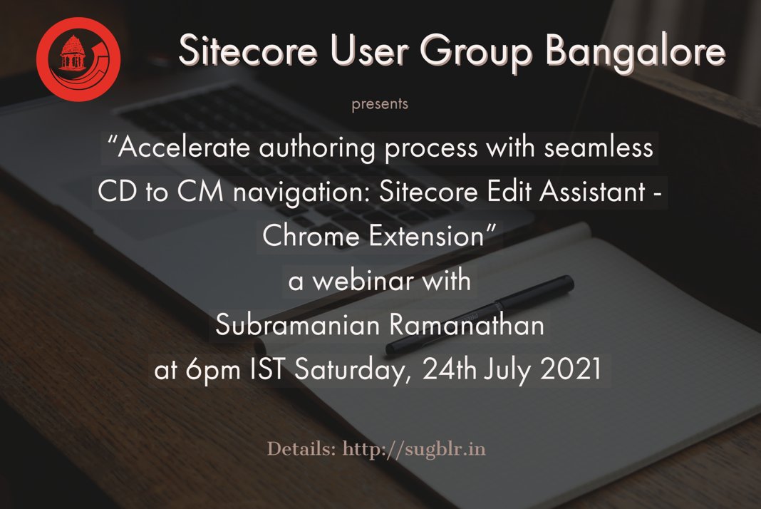 Upcoming Sitecore User Group Bangalore webinar on Sitecore Edit Assistant - Chrome Extension with Subramanian Ramanathan, Join us on Saturday, 24 July 2021 at 6 PM IST!
sugblr.in/events/2021/07…
#sitecore #sugblr #sitecoreug #cms #contentediting #webinar #bangalore