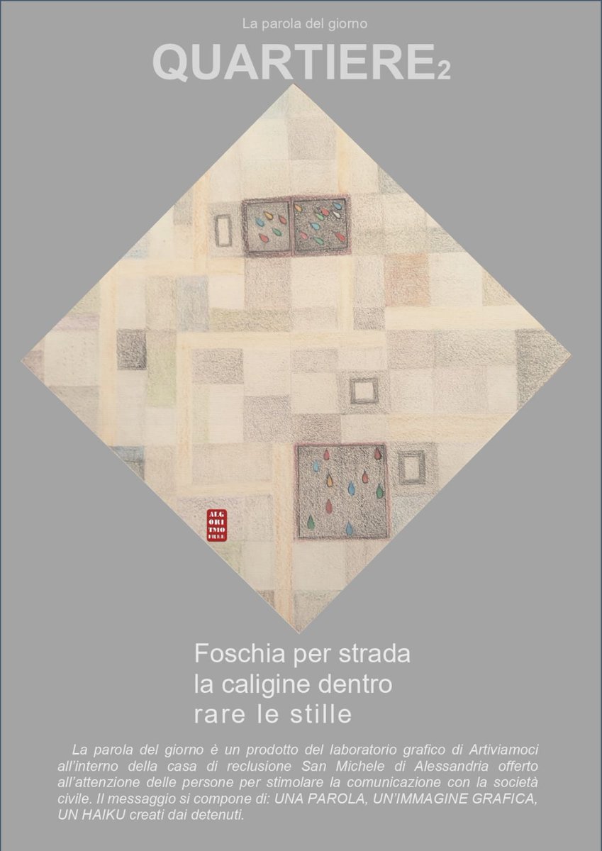 Giannone's tweet photo. Stare sdraiati e guardare il soffitto, non occorre altro al tempo che  ti scivola via, lento e opaco. E non capire come fanno quegli altri a gioire per una nota di colore.

L'#haiku dalla #bottegadarte #artiviamoci dell'istituto penitenziario di #Alessandria
#artiviamoci #icsets https://t.co/O27NHxzQdb