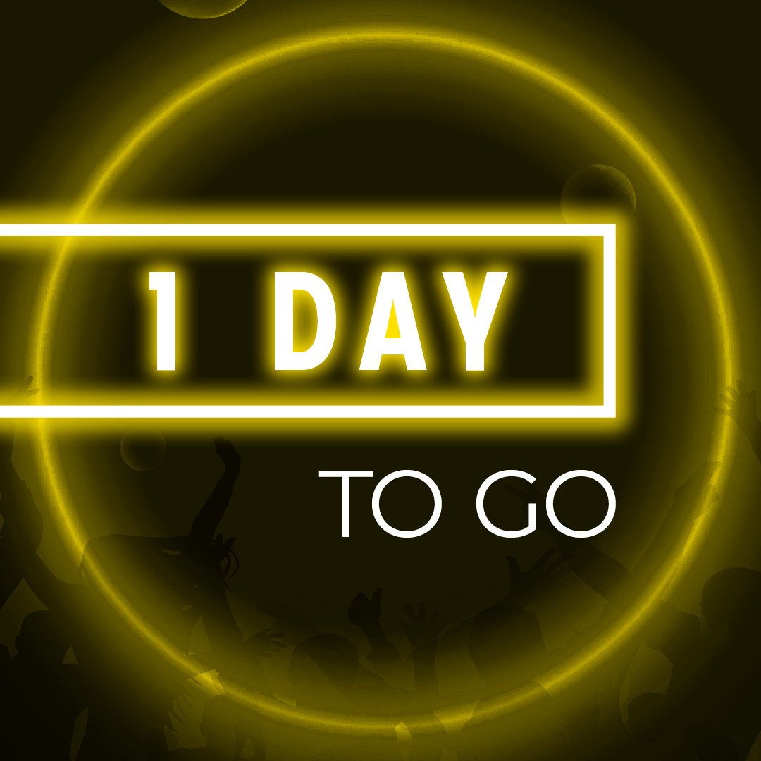 1 day to go

Message us for guest list tomorrow night.