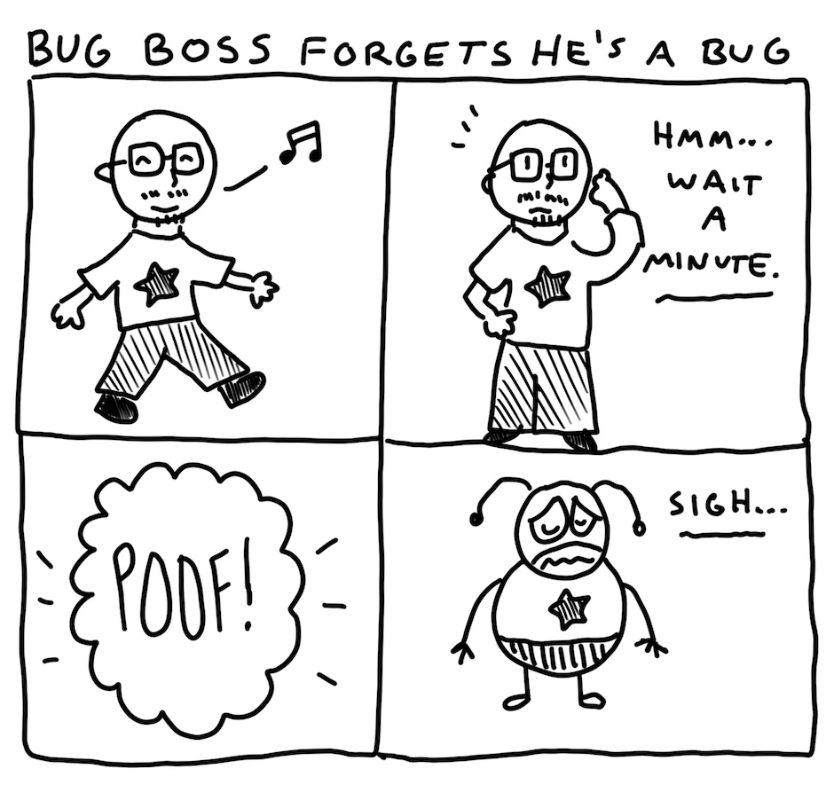 BugBossComic's tweet image. Sometimes we forget who we are.