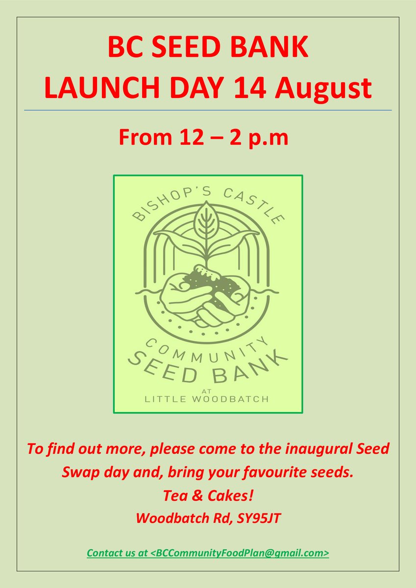 Save the date! The Bishop's Castle seed swap launch day is Saturday 14th August at Little Woodbatch.