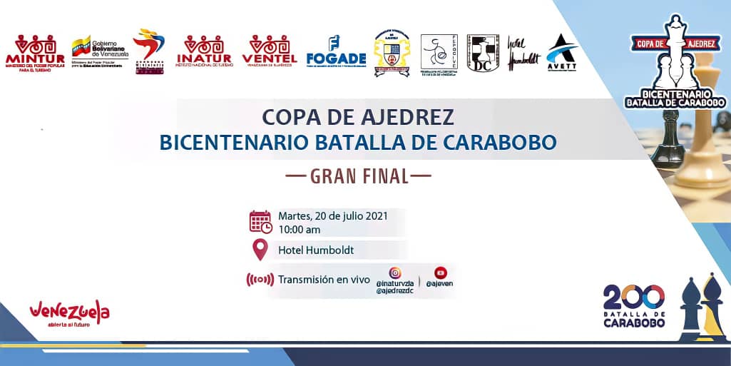 ajedrezdc's tweet photo. #CopaDeAjedrez
#BicentenarioBatallaDeCarabobo

Martes 20 de julio del 2021
Lugar: @HotelHumboldtVE 

Organizado por  Nuestro Ministro 
@Alipadron6 @MinturVen, @inaturvzla @asdrubalrincones23, @ajedrezdc @josemoramoron @joseajedrez @dennisjosedp

Gracias a Nuestros Colaboradores https://t.co/7SVussCsAb