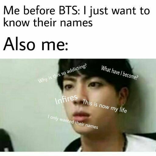 MonsterGloss7's tweet photo. It just started with knowing their names for me but now I'm an army #Newbornarmy #BTS #btsmemes https://t.co/YXa01geR8r