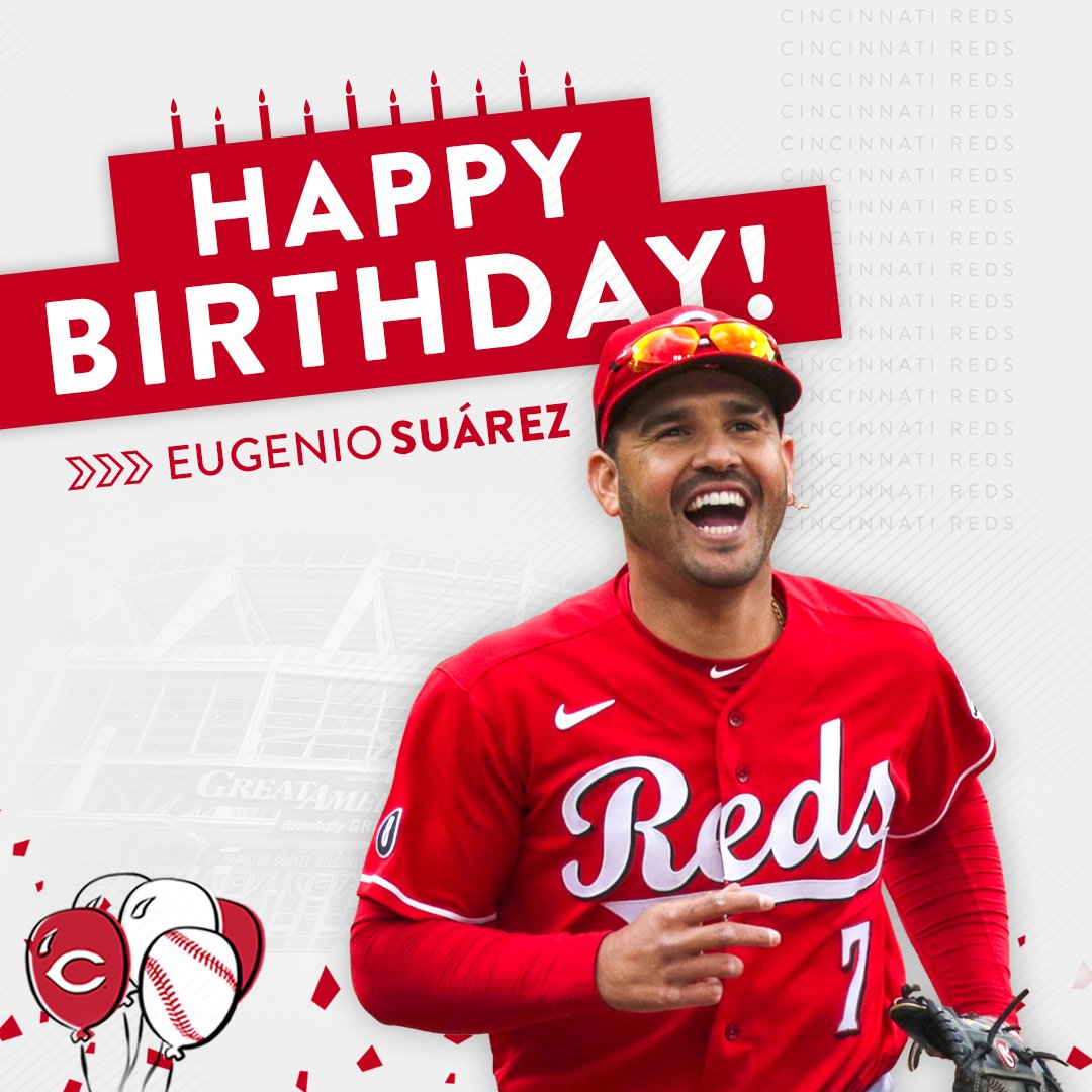 Cincinnati Reds on X: You know the deal good vibes only on Eugenio  Suárez's birthday! 🥳  / X