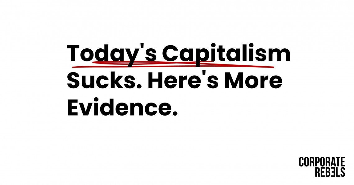 corp_rebels's tweet photo. Today's Capitalism Sucks. Here's More Evidence.
Too many companies that profited during the pandemic over the past year have left a shameful record as they deny workers sick leave, and refuse to pay minimum wage. https://t.co/Y5J6XvgOE0
#CorporateRebels #EndInhumaneWorkplaces https://t.co/NvoF9dIfhO