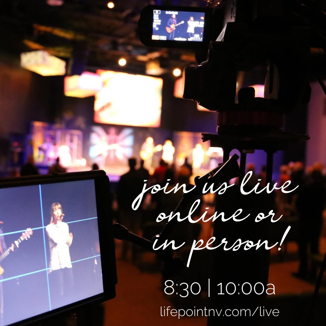 LifePointNV's tweet photo. Join us live, online at 8:30 and 10:00am. Share and invite your friends! https://t.co/fXEndHoggl https://t.co/vLONIg5nUL