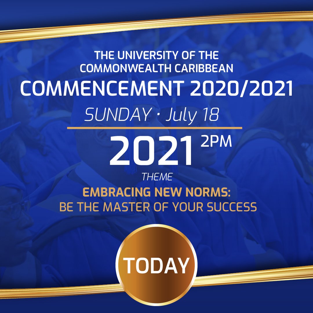 UCCjamaica's tweet photo. It all comes down to this.
The University of the Commonwealth Caribbean Commencement 2020/2021 starts at 2:00 p.m.

Watch: https://t.co/PrWEEnC25m

#UCCJa #UCCGraduation #GraduationSeason #LiveStreaming #Graduation #UCCGraduates https://t.co/rPoDr0V0GG