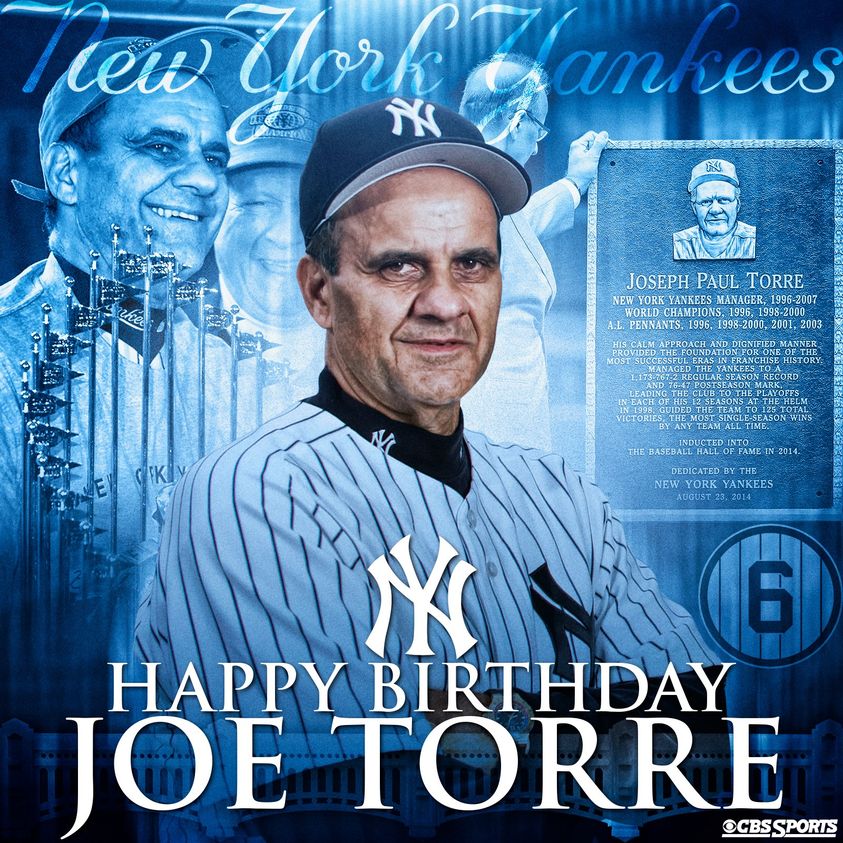 Happy 81st Birthday Joe Torre!! 