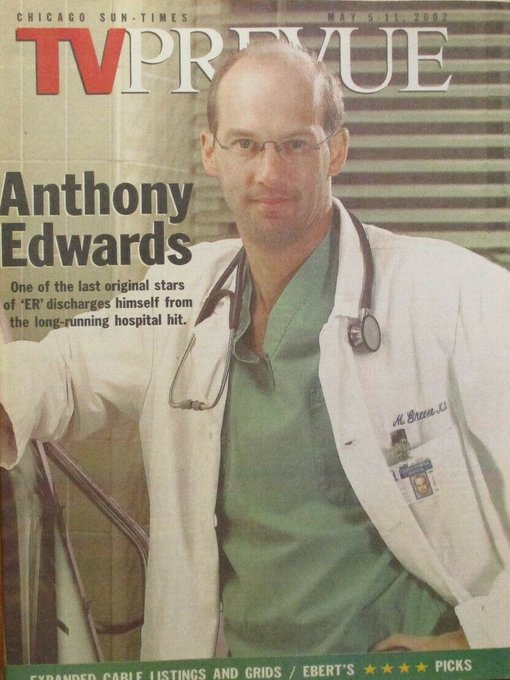Happy Birthday to Anthony Edwards, born on this day in 1962
Chicago Tribune TV Week.  May 5-11, 2002 