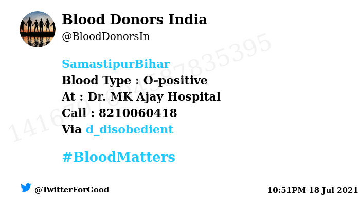 BloodDonorsIn's tweet photo. #SamastipurBihar 
Need #Blood Type :  O-positive
Blood Component : Blood
Number of Units : 2
Primary Number : 8210060418
Secondary Number : 9540838482
Patient : Priyanshi Kashyap
Via: @d_disobedient
#BloodMatters
Powered by Twitter https://t.co/QDjz4p4Arw