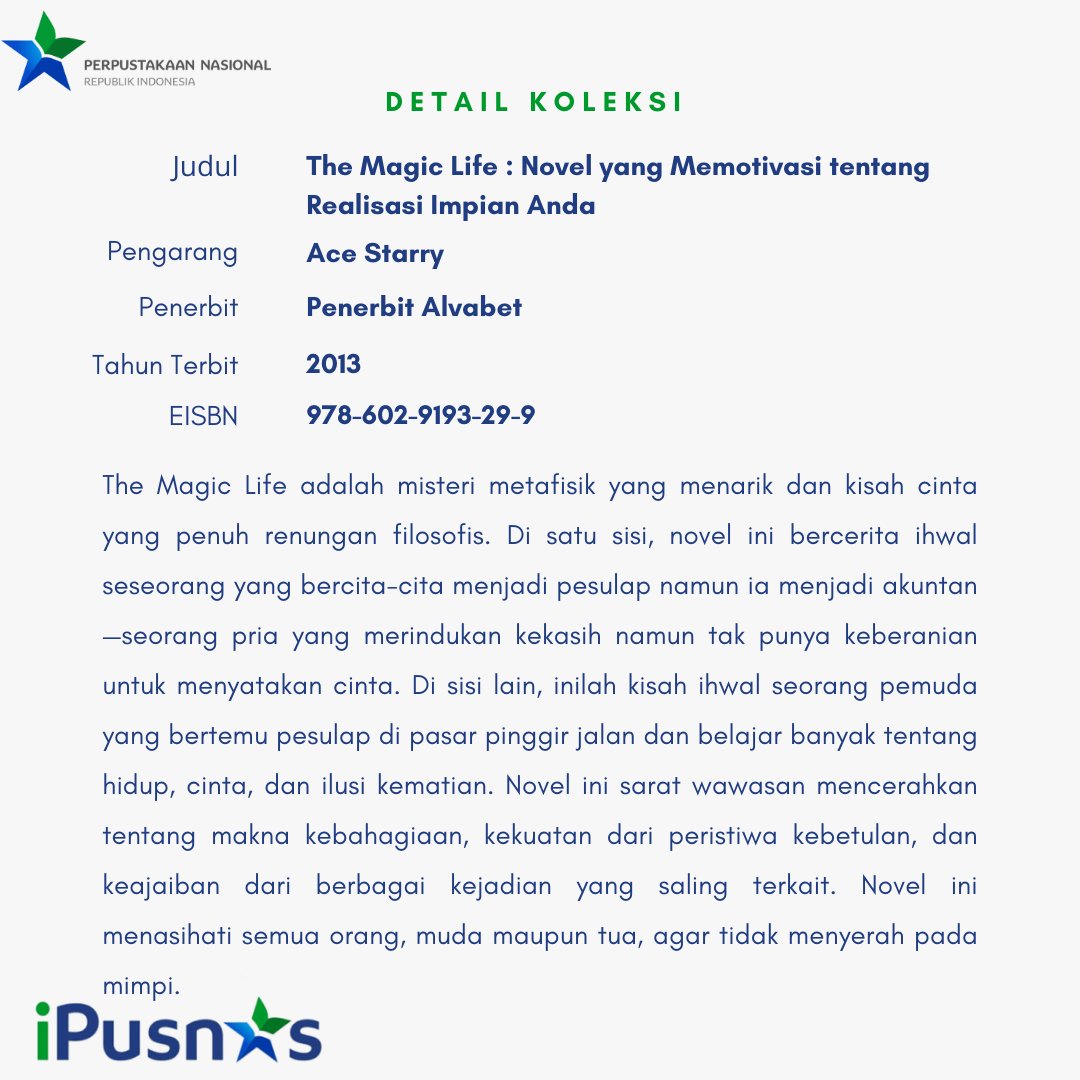 perpusnas1's tweet image. Ada koleksi pilihan iPusnas yang bisa dijadikan referensi #SahabatPerpusnas dengan judul "The Magic Life".
Unduh iPusnas di Playstore, Appstore dan PC.
Info selengkapnya ipusnas.id

#iPusnas #bukudigital #layananperpusnas