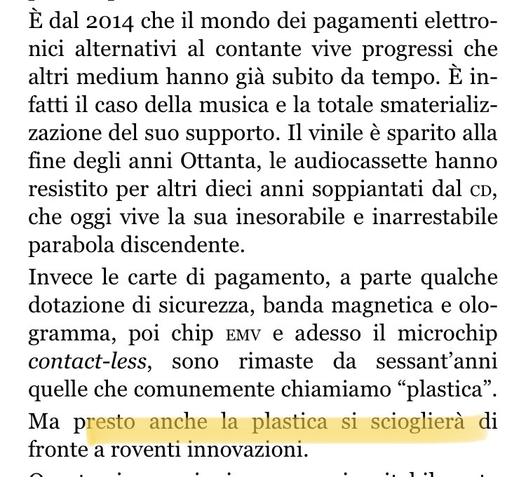 Oggi sembra scontato: la plastica si scioglierà di fronte a roventi innovazioni.

A sx le prime righe di un articolo pubblicato oggi su <a href="/L_Economia/">Corriere L'Economia</a> a dx quello scrivevo 6 anni fa nella prefazione al libro di <a href="/maiameraime/">Yulia Jacovna ⚖🧱₿</a> e <a href="/djegerson/">Devid Jegerson</a>.

#cashless #payment