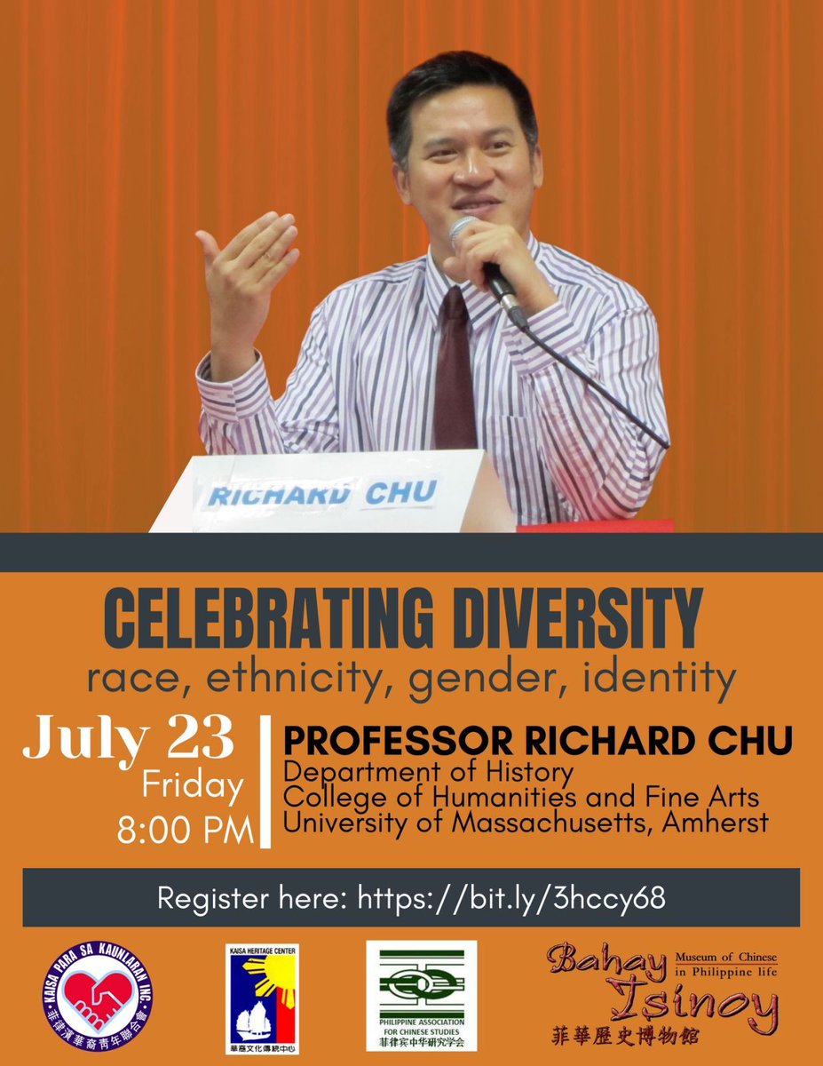 You are invited to a Zoom webinar on July 23, 8pm.
Celebrating diversity -- race, ethnicity, gender, identity
with Professor Richard Chu, Department of History, College of Humanities and Fine Arts, University of Massachusetts, Amherst
Register here:
bit.ly/3hccy68