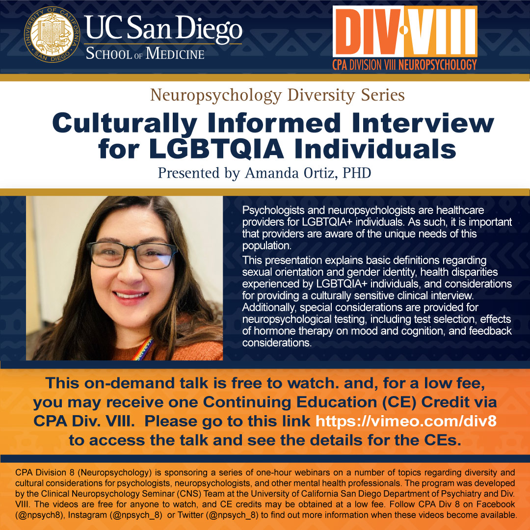 📣 Announcing the 3rd talk in the On-Demand #Neuropsychology #Diversity Series sponsored by @CPA_psych @npsych_8 & @PsychiatryUcsd : 'Disparities in Neurocognitive Outcomes among Older Latinos' by Dr Maria Marquine. Go to vimeo.com/div8 or cpapsych.org/page/div8x01 for CEs