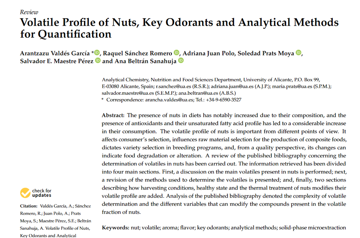 Foods_MDPI's tweet photo. #foodsseries
#FoodAnalytical
#mdpifoods Recommend the Feature Paper "Volatile Profile of Nuts, Key Odorants and Analytical Methods for Quantification" by Arantzazu Valdés García et al from University of Alicante
🧐Details:https://t.co/Ifx1saetbQ https://t.co/jh2yADPfbZ
