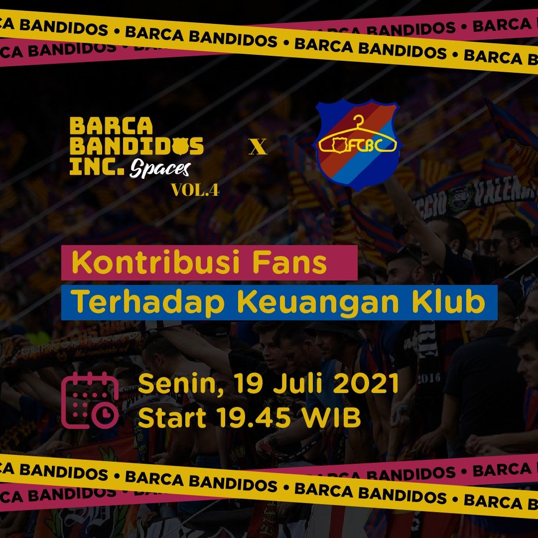 FCB_Collector's tweet photo. [3/3] Yuk ikuti bincang-bincang hangat HARI INI antara Barca Bandidos. Inc (@BarcaBandidos) dengan FCB Collector (@FCB_Collector) di Twitter Spaces!

Senin, 19 Juli 2021 mulai pkl. 19.45 WIB

Tema : Kontribusi Fans Terhadap Keuangan Klub

#FCBarcelona #BarçaFans https://t.co/4QzttK7ILh