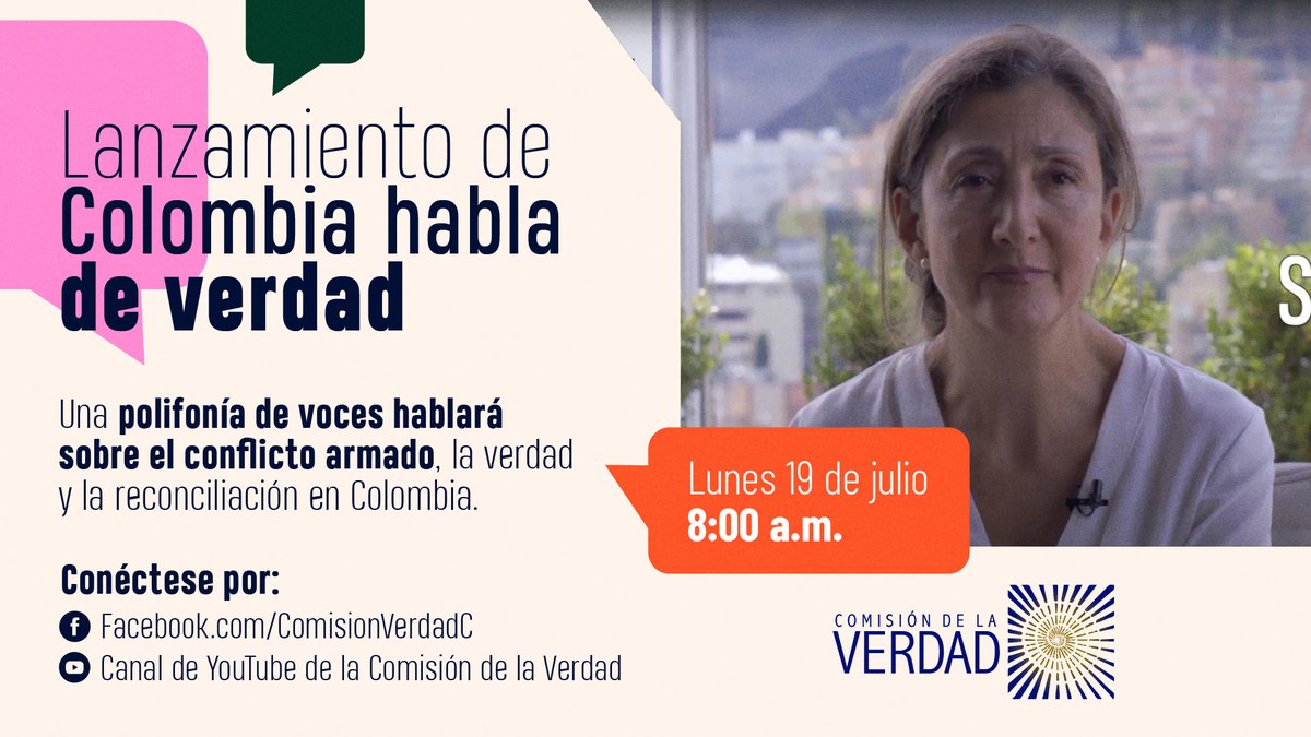 Comisión de la Verdad (@comisionverdadc) on Twitter photo MAÑANA | No se pierda el lanzamiento de la serie ‘Colombia habla de verdad’
8 a.m. | Por los canales digitales de <a href="/ComisionVerdadC/">Comisión de la Verdad</a> (Página web, YouTube y perfiles en Facebook, Twitter e Instagram) MAÑANA | No se pierda el lanzamiento de la serie ‘Colombia habla de verdad’
8 a.m. | Por los canales digitales de <a href="/ComisionVerdadC/">Comisión de la Verdad</a> (Página web, YouTube y perfiles en Facebook, Twitter e Instagram)
