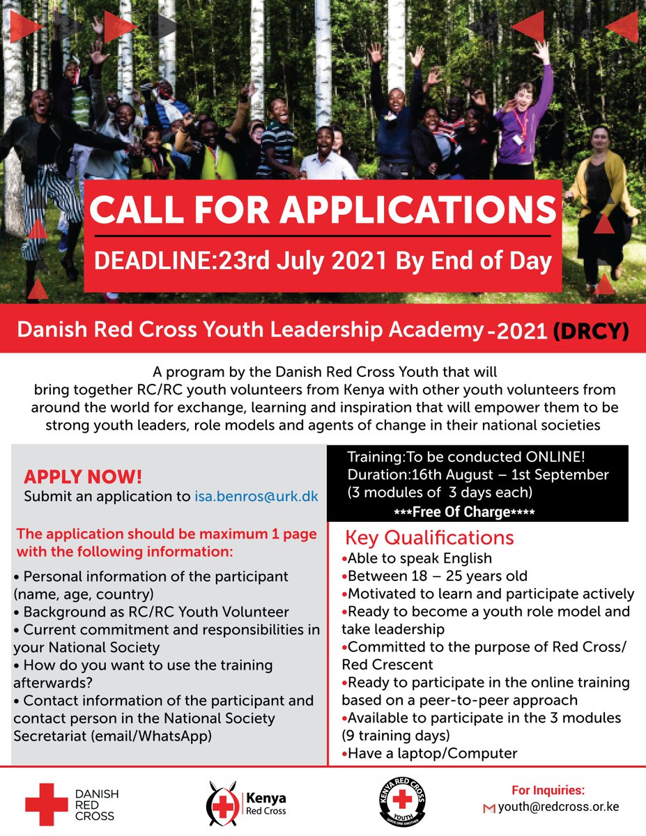 Kenya Red Cross Youth on Twitter: "CALL FOR APPLICATIONS: @ungdommensroedekors #LeadershipAcademy. Applications of NOT MORE 1 page to be sent to email: isa.benros@urk.dk DEADLINE: 23/07/21 For more info on the requirements