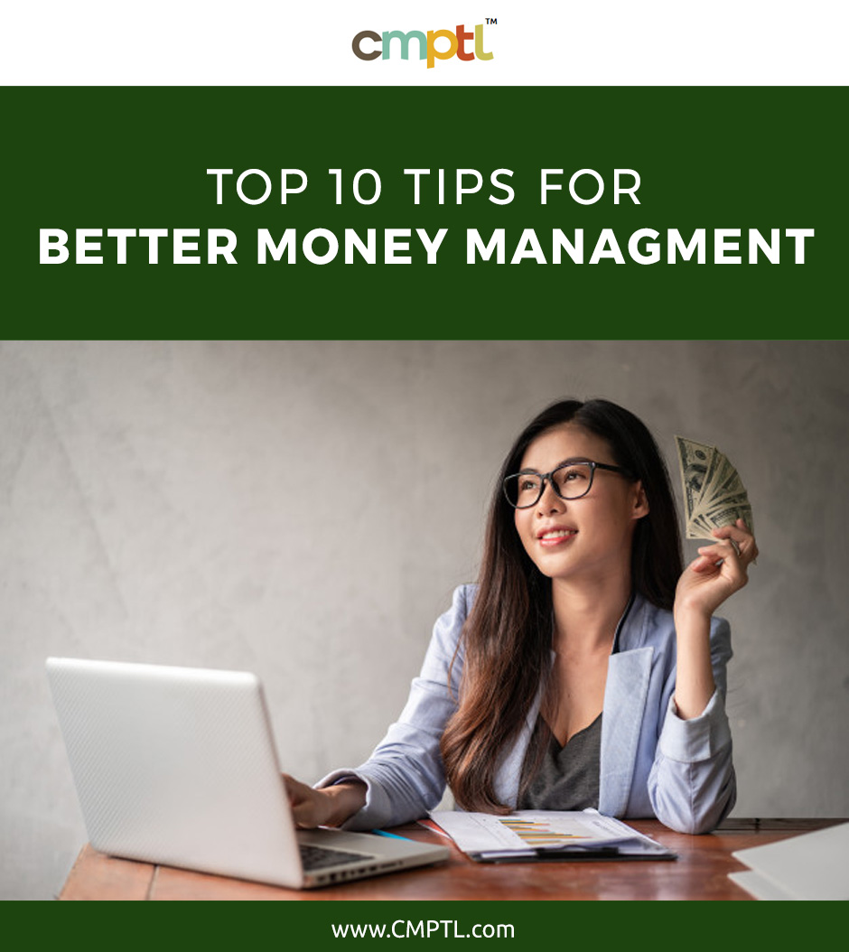 CMPTL's tweet image. Top 10 Tips for Better Money Management !!

Being good with money is about more than just making ends meet. 

For more details:
tinyurl.com/8zcnbnb3

CMPTL.com

#Money #tips #ideas #management #moneymanagement #cmptl @moneycontrolcom @BW