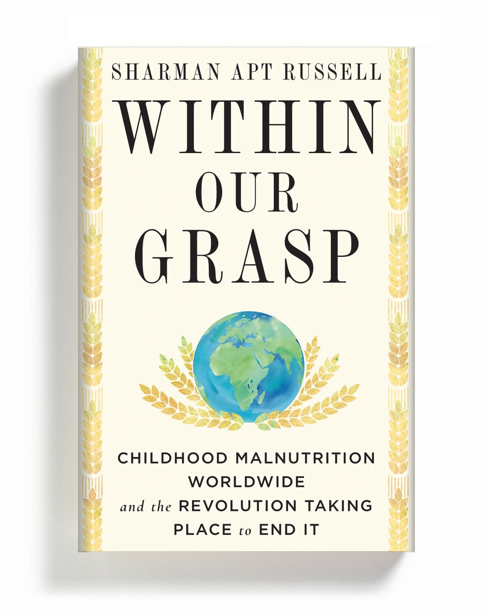 Infected by the exceptional intellect and unwavering optimism of pioneers like Dr Steve Collins, MBE - Sharman Russell's "WITHIN OUR GRASP", is an informed and engaging book around changing the way that malnutrition is addressed. #malnutrition #RUTF #severe acute malnutrition