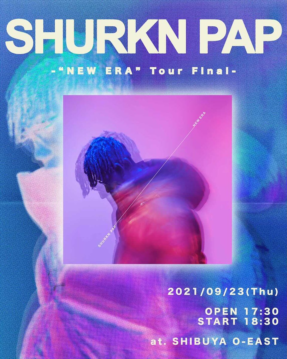 ZAIKO Events (@zaikoevents) on Twitter photo ♦Shurkn Pap "NEW ERA" JAPAN TOUR FINAL
▷9/23
🔥🎫只今より先行前売りチケット販売開始🎫🔥
新星若手ラッパー”Shurkn Pap”(<a href="/shurknpap/">Shurkn Pap MAISONDE</a>)のツアーファイナル!!!🛩
先行前売りチケットをZaikoで独占販売!!!(<a href="/islandstate_/">Island State</a>)
☟詳細はこちら☟
islandstatemusic.zaiko.io/e/NEW-ERA-JAPA… ♦Shurkn Pap "NEW ERA" JAPAN TOUR FINAL
▷9/23
🔥🎫只今より先行前売りチケット販売開始🎫🔥
新星若手ラッパー”Shurkn Pap”(<a href="/shurknpap/">Shurkn Pap MAISONDE</a>)のツアーファイナル!!!🛩
先行前売りチケットをZaikoで独占販売!!!(<a href="/islandstate_/">Island State</a>)
☟詳細はこちら☟
islandstatemusic.zaiko.io/e/NEW-ERA-JAPA…