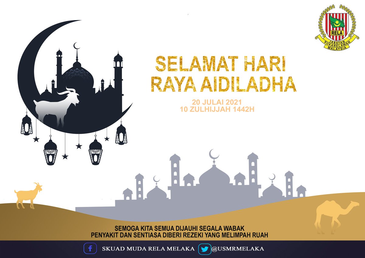 USMRMelaka's tweet photo. Selamat menyambut Hari Raya Aidiladha kepada semua umat Islam

#SETIABERBAKTI #RELAMelaka #AktivitiRELAMelaka #RELAMalaysia #kitajagakita #MalaysiaPrihatin #MalaysiaBebasCovid19

UMR | SMR MELAKA

@yahyakgc
@SazaliZin
@KDNPUTRAJAYA
@relamalaysia 
@FaizalHjHusin
@RELAMelaka https://t.co/2jAOCCPbZg