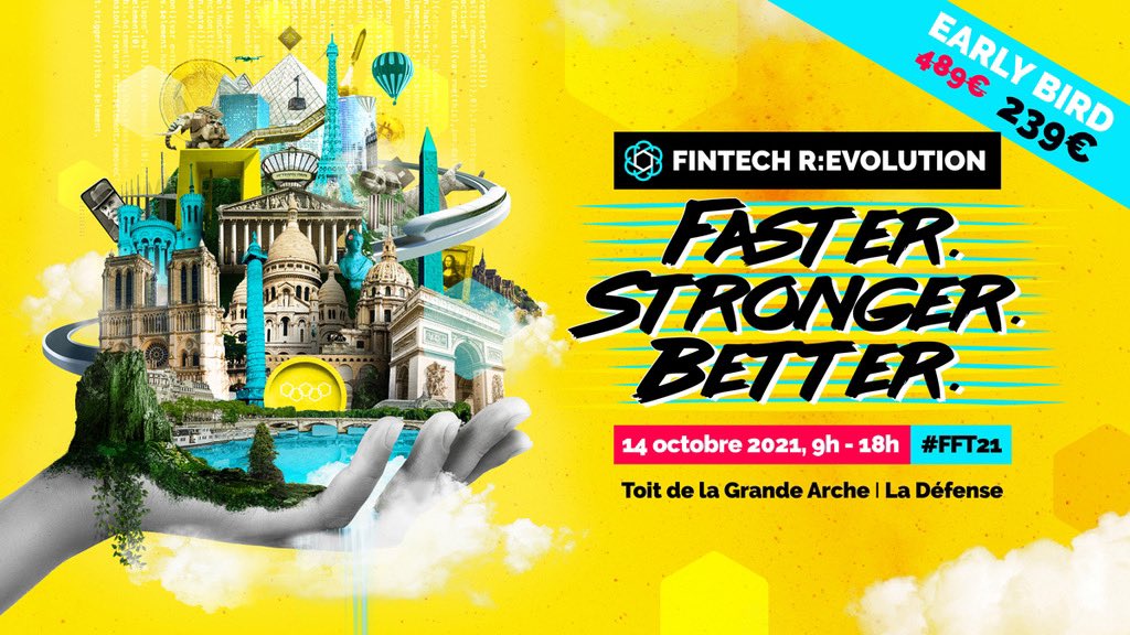 FinTech R:Evolution 2021 • "Faster Better Stronger"
Les Early Bird sont en ligne !
Ne ratez pas le plus important évènement en 🇫🇷 consacré au secteur. 
‼️ Early Bird à 239€ ‼️
▶️ francefintech.org/fft21/

#assurtech #regtech #Finance #Innovation #tech #EVENT