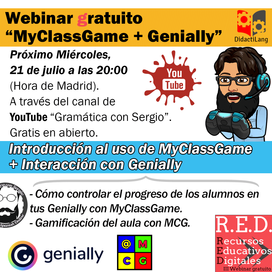 didactilang's tweet image. Webinar gratuito:  MyClassGame + Genially

El próximo miércoles 21 de julio a las 20:00 en el canal de youtube &quot;Gramática con Sergio&quot;.

@MyClassGame #OpenSource #GPLv3 #Gamification @juantoman @gamificatuaula @sandboxeduca @genially_es @MyClassGameTeam