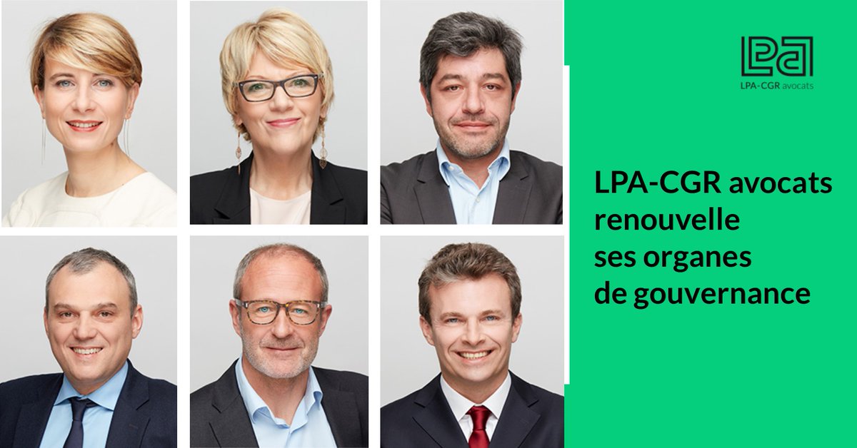 LPA-CGR avocats renouvelle ses organes de gouvernance :
- Membres du Directoire : Sidonie Fraîche-Dupeyrat, Martine Blanck-Dap, Bertrand Galvez 
- Membres du Comex : Directoire et François-Régis Fabre-Falret, Frédéric Bailly, Raphaël Chantelot
bit.ly/36MORLY