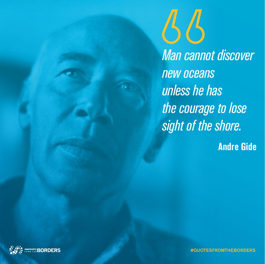 #QuotesFromTheBorders

André Gide was a French author and winner of the Nobel Prize in Literature in 1947. Gide's career ranged from its beginnings in the symbolist movement, to the advent of anticolonialism between the two World Wars.