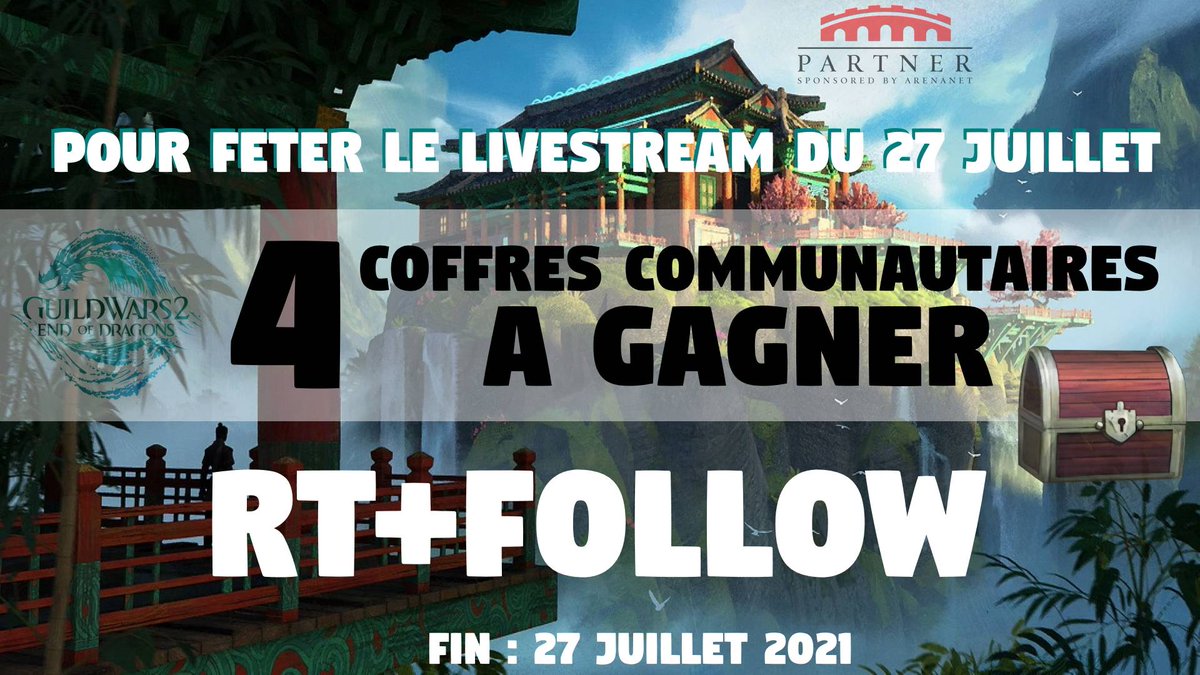 RiSuGaming's tweet photo. 🐉Pour fêter le futur Live Stream d'ArenaNet du 27 juillet sur #GuildWars2 End of Dragons

➡️4 Coffres Communautaires sont à GAGNER

📦📦Pour Participer RT+FOLLOW📦📦 

😎2de chance sur YouTube :
➡️https://t.co/p89E9HBayK

#GW2EOD

Fin du concours le 27 juillet! https://t.co/C0Ydy0zcMc