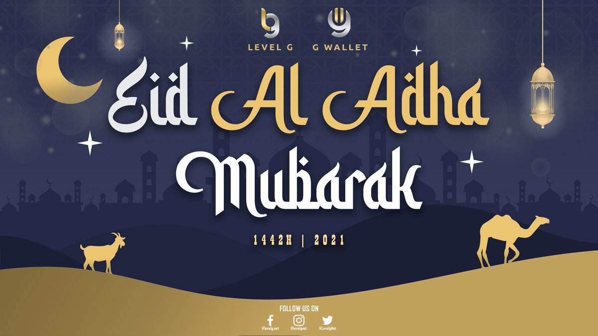 Eid Al Adha Mubarak to all Muslims.
#gwallet #levelg #EidAlAdha #Hajj2021 #DEX #P2P #Swap
