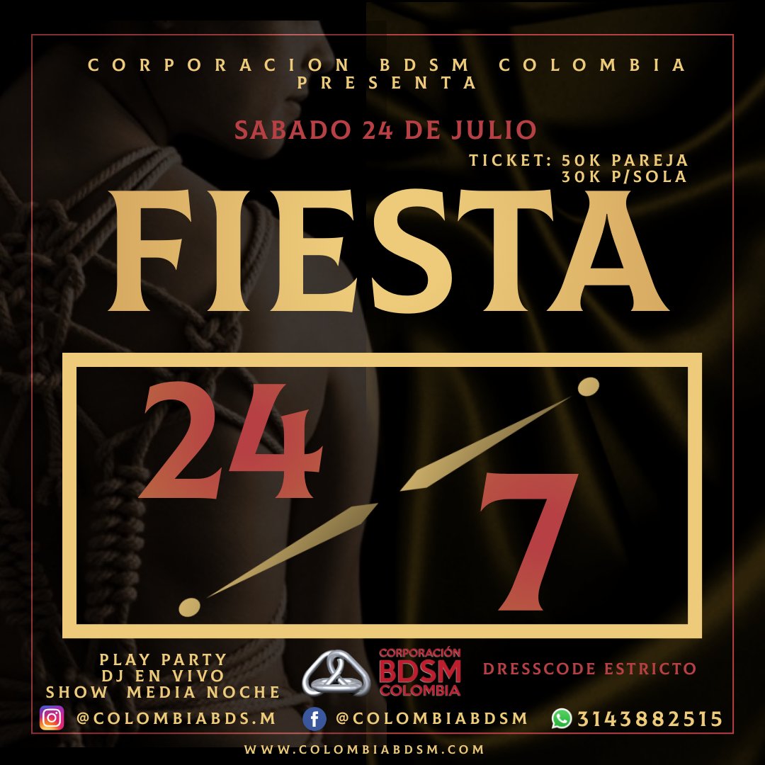corporacionbdsm's tweet image. Fiesta Fetish 24/7 La fiesta mas esperada de la Comunidad BDSM 
Estricto Dresscode Reserve su entrada. Aporte 50k pareja . 30k persona sola
DJ en vivo,  Play Party , shows de media noche #comunidadbdsm #bdsmcolombia #colombiabdsm #Corporacionbdsmcolombia colombiabdsm.com