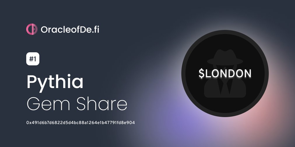 ODF Data (@odfdata) on Twitter photo The #1 Pythia Gem Share is $LONDON from <a href="/prrfbeauty/">Pob Studio</a> 
🌎 london.pob.studio
⛓etherscan.io/token/0x491D6b…
Spotted by Pythia on oracleofde.fi
#OracleofDefi #PythiaGemShare #HiddenGem The #1 Pythia Gem Share is $LONDON from <a href="/prrfbeauty/">Pob Studio</a> 
🌎 london.pob.studio
⛓etherscan.io/token/0x491D6b…
Spotted by Pythia on oracleofde.fi
#OracleofDefi #PythiaGemShare #HiddenGem