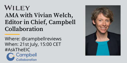 CampbellReviews's tweet photo. Join us on Wednesday for a chat with Campbell's Editor in Chief, @vawelch. Got a question about #SystematicReviews, how to use them or how to do them? How about evidence and gap maps? Evidence synthesis methods? #AskTheEIC! https://t.co/ngj2D4rj0a