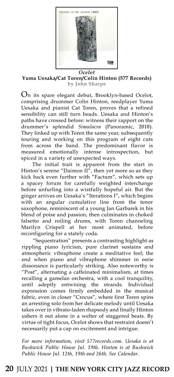 Check out the review of the new Yuma Uesaka/Cat Toren/Colin Hinton album on 577 Records from our July 2021 issue and see Uesaka and Hinton tonight at Bushwick Public House.
