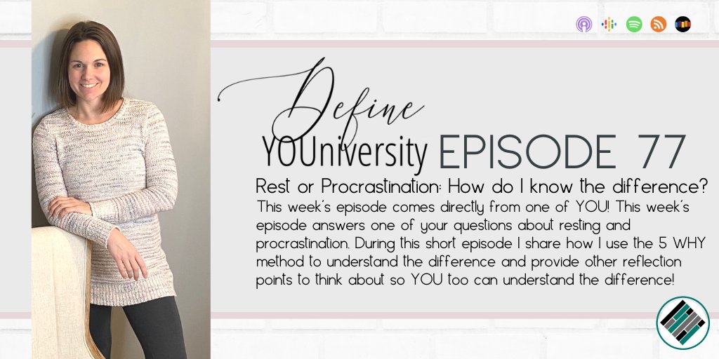ltitus828's tweet image. Episode 77 comes directly to YOU, by YOU! In this episode we unpack a question from a #defineyou crew member! 

In just about 15 minutes, I'm sharing how YOU distinguish between rest and procrastination! 

Listen here: bit.ly/DYepisode77

#defineyouniversity