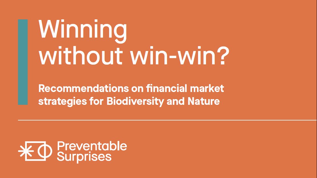 Financial markets must think beyond "win-win": Our ambitions for investor action on #Biodiversity and #Nature preventablesurprises.com/winning-withou… #tippingpoints #biodiversityrisk #NatureAction100 #conservation #Regeneration 
 #ESG #responsibleinvestment #biodiversityloss #IPBES #fornature