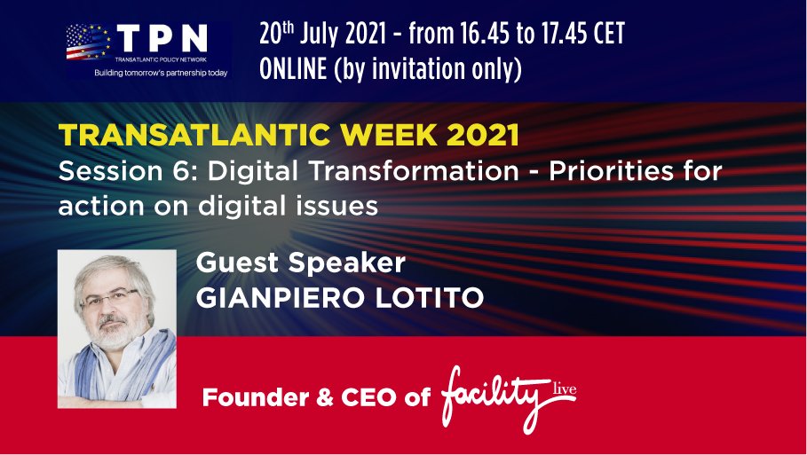 FacilityLive (@facilitylive) on Twitter photo Tomorrow <a href="/GianpieroLotito/">Gianpiero Lotito</a> will be guest speaker @ #TransatlanticWeek21 #DigitalTransformation priorities #EU #US. Agenda: bit.ly/3z9ChTb
#NextInnovationEU #BigTech #SiliconValley #digital #tech #startup Tomorrow <a href="/GianpieroLotito/">Gianpiero Lotito</a> will be guest speaker @ #TransatlanticWeek21 #DigitalTransformation priorities #EU #US. Agenda: bit.ly/3z9ChTb
#NextInnovationEU #BigTech #SiliconValley #digital #tech #startup