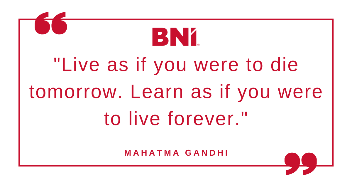 Happy Monday, BNI! This week, we're embracing the BNI Core Value of Lifelong Learning. #MondayMotivation #QOTD #LifelongLearning