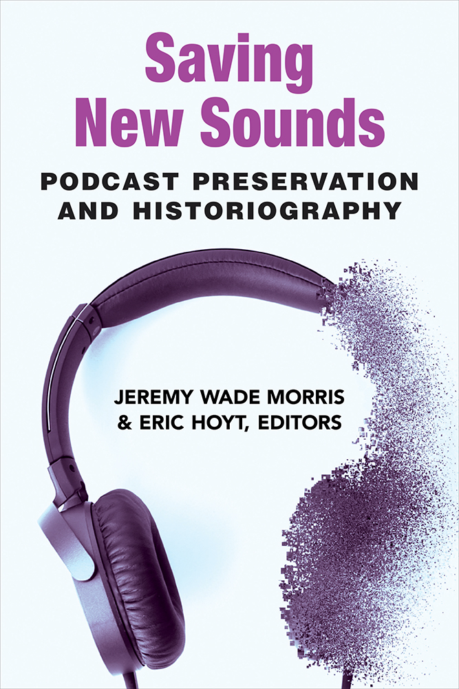 It's #SavingNewSounds day! The book that I edited with @jerdotcom about preserving and studying podcasts just dropped on the <a href="/UofMPress/">University of Michigan Press</a> website. Free #openaccess edition is available at:
doi.org/10.3998/mpub.1…