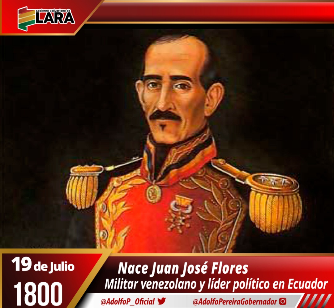 AdolfoP_Oficial's tweet photo. #19Jul Juan José Flores fue un militar nacido en Puerto Cabello, Venezuela. Posteriormente, líder político ecuatoriano a partir de 1830. Fue el primer Presidente de la República del Ecuador. Estuvo en el cargo en tres oportunidades. #JuntosContraLaCovid https://t.co/HusH3x383n