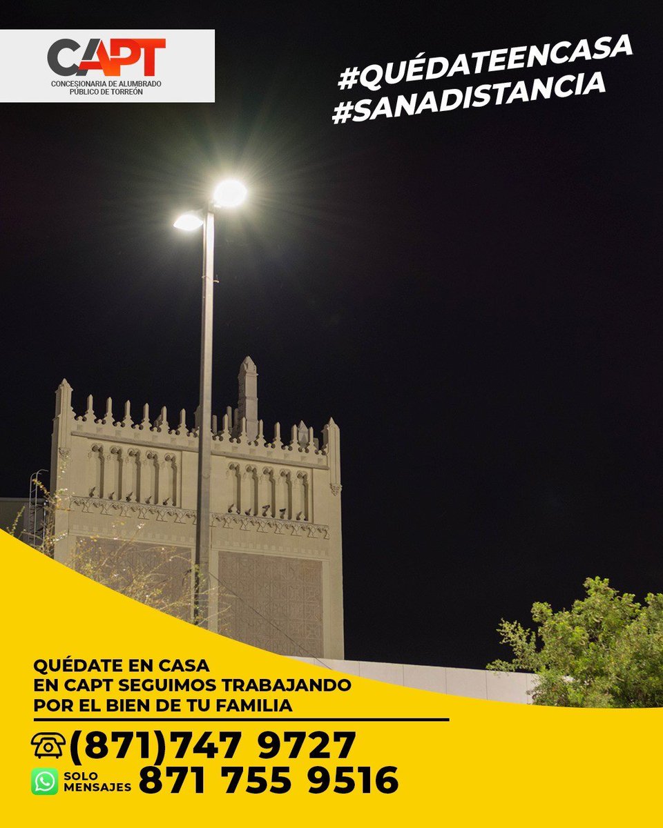 En #CAPT valoramos el esfuerzo y dedicación de nuestro equipo humano de trabajo durante esta pandemia, por tu seguridad, es vital seguir iluminando las calles de toda la ciudad. #Torreón #Coahuila #LED #Mexico #QuedateEnCasa