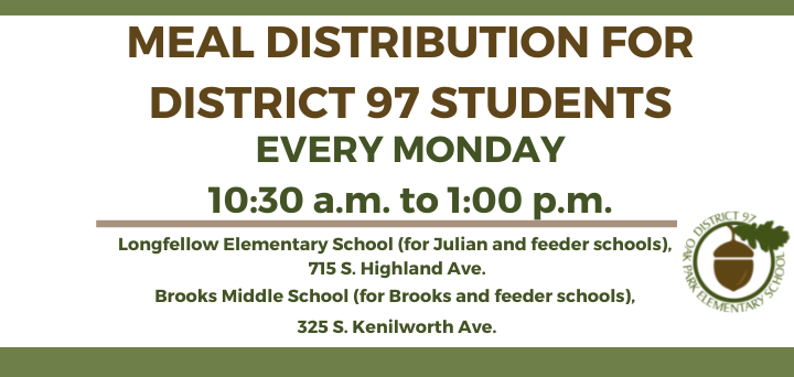 Reminder! Summer meal pick-up will take place today, and every Monday throughout the summer, from 10:30 a.m. to 1:00 p.m. Meals are provided at no cost to District 97 students. If you have any questions or are unable to make it, please contact Carla Ellis at cellis@op97.org.