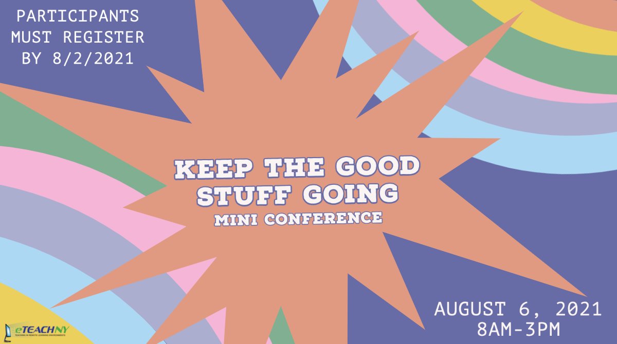 eTeachNY's tweet photo. We'll be having a one-day mini conference on 8/6! Participants will have the opportunity to develop their own unique schedule for the day and will leave with many new strategies &amp; ideas! Register at https://t.co/GtEtZVOO4m by 8/2 to take advantage of this opportunity! https://t.co/oFuQk9ANfr