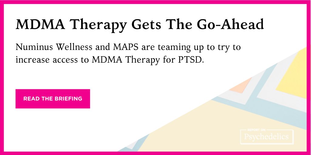 ReponPsych's tweet image. All of the psychedelic news you need this week, explained in The Briefing: reportonpsychedelics.com/mdma-therapy-a…