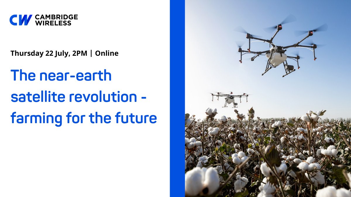 SatAppsCatapult's tweet image. Kieran Arnold Director Ubiquitous Connectivity &amp;amp; Gina Mercier Development Lead for Agriculture at the @SatAppsCatapult will be speaking at the @cambwireless #NonTerrestrialNetwork SIG event on The near-earth satellite revolution - farming for the future - ow.ly/sHJO50FsyHf